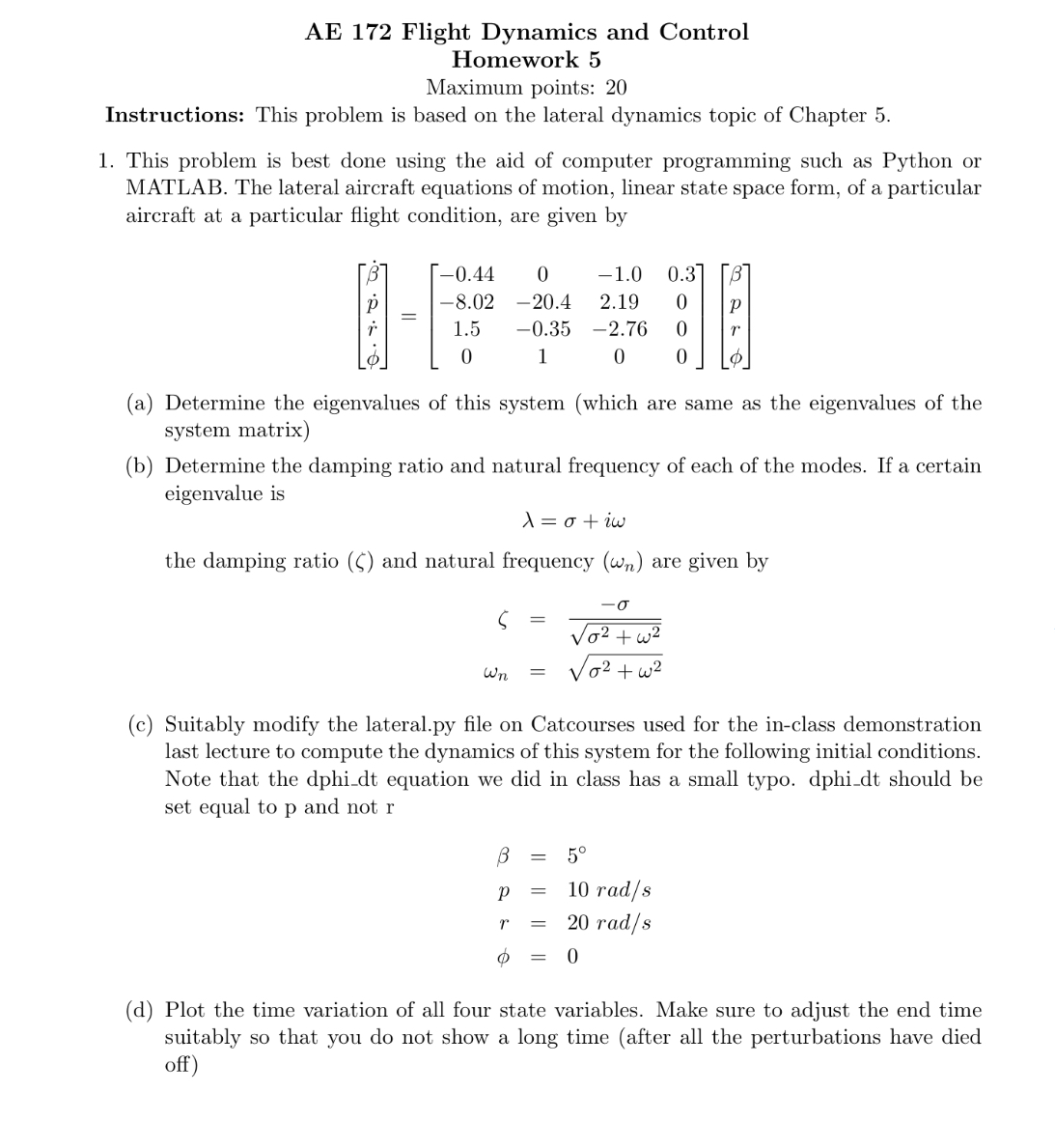Flight Dynamics Homework Problem Solved AE 172 Flight Dynamics and ControlHomework 5Maximum | Chegg.com