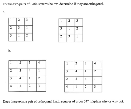 Solved For the two pairs of Latin squares below, determine | Chegg.com