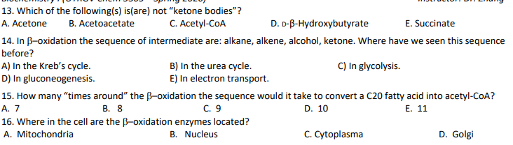 Solved 13 Which Of The Following S Is Are Not Ketone Chegg Com