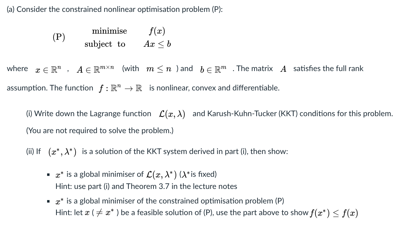 Solved A Consider The Constrained Nonlinear Optimisatio Chegg Com