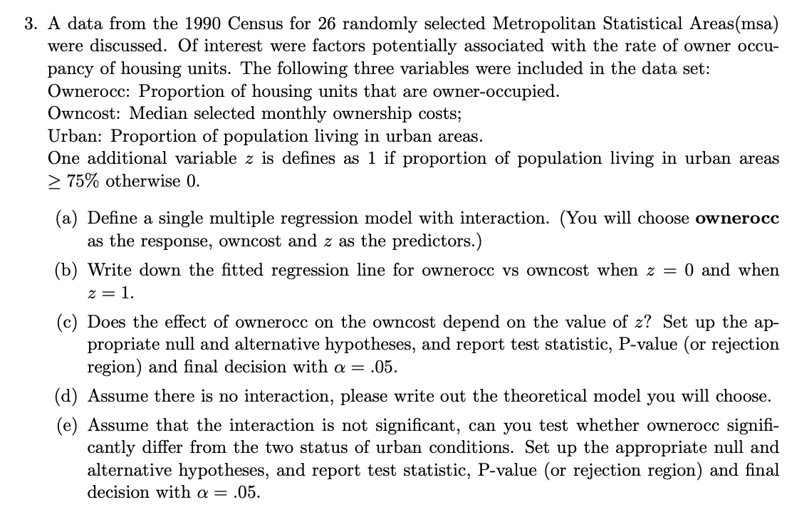 Solved 3. A data from the 1990 Census for 26 randomly | Chegg.com