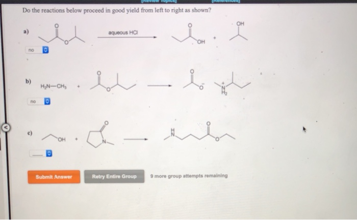 Solved Do the reactions below proceed in good yield from | Chegg.com