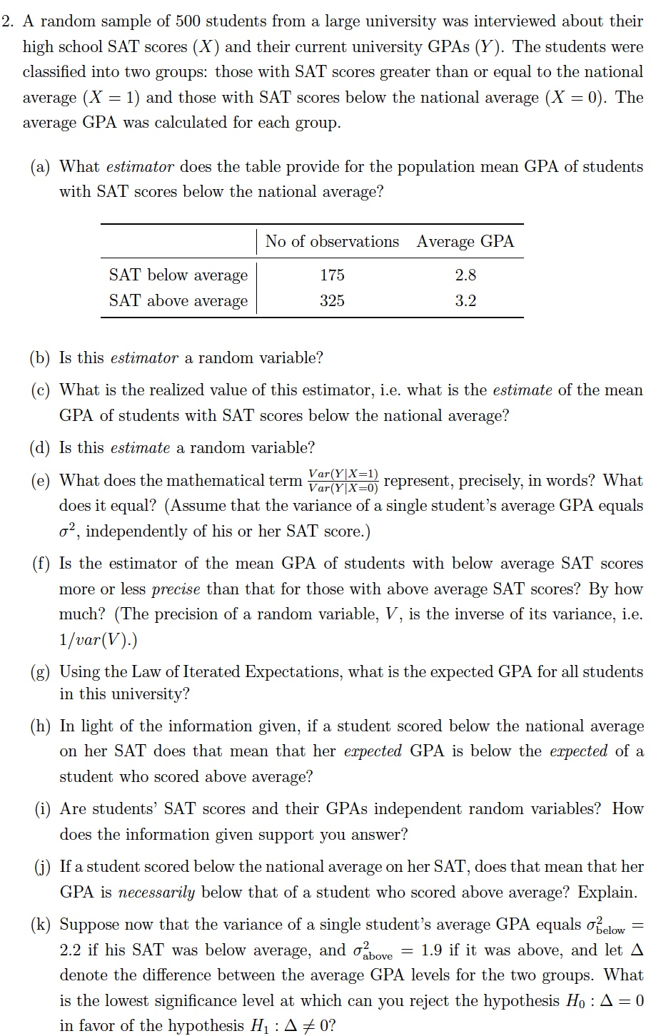 Solved 2 A Random Sample Of 500 Students From A Large Un Chegg Com