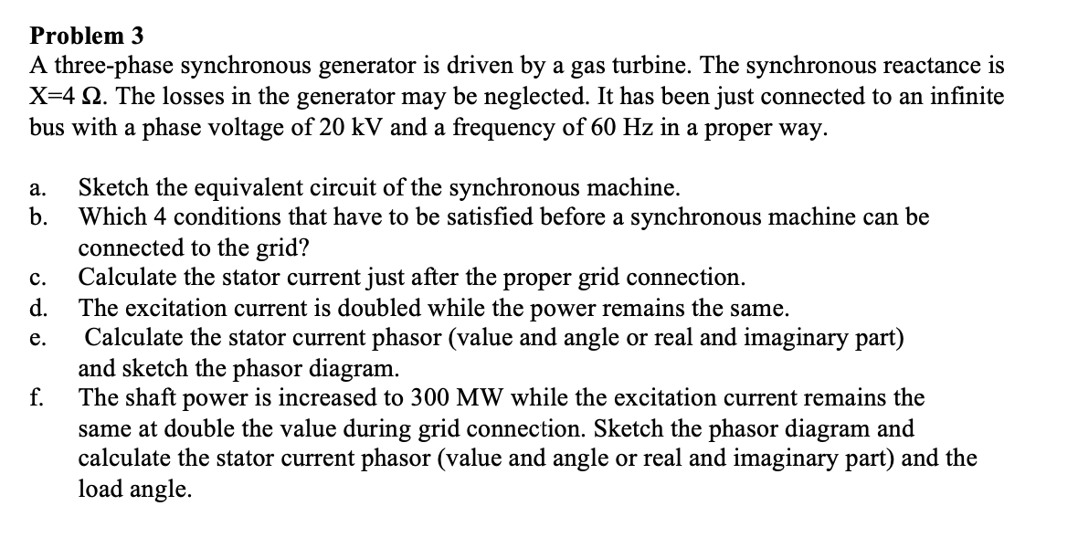 Problem 3 A three-phase synchronous generator is | Chegg.com