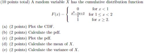 Solved (10 points total) Let X be a random variable with | Chegg.com