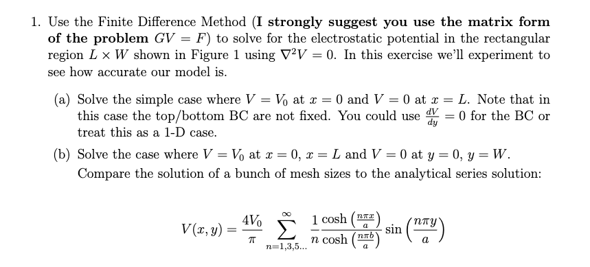 1. Use The Finite Difference Method (I Strongly | Chegg.com