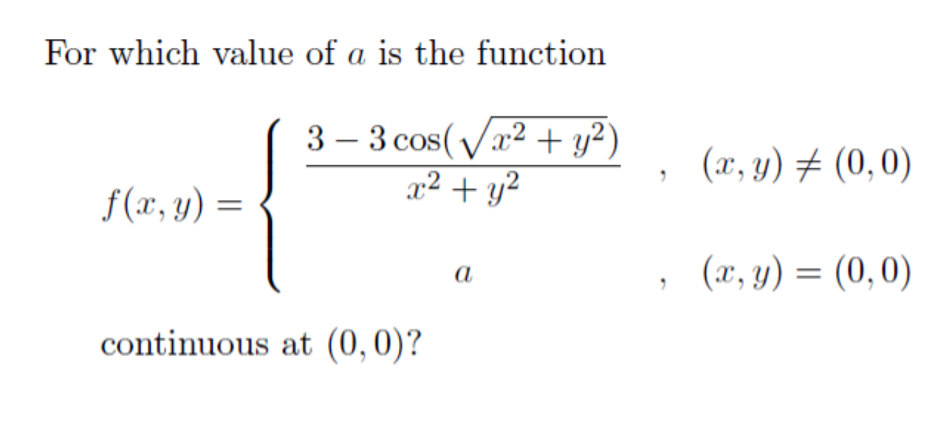 Solved For which value of a is the function | Chegg.com