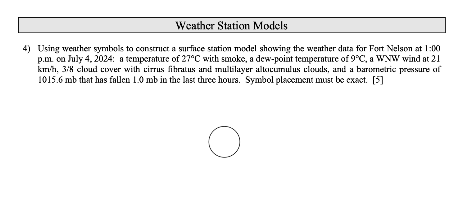 Weather Station Models4) ﻿Using weather symbols to | Chegg.com