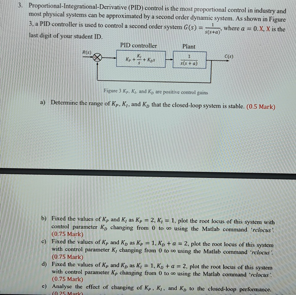 Solved 3. Proportional-Integrational-Derivative (PID) | Chegg.com