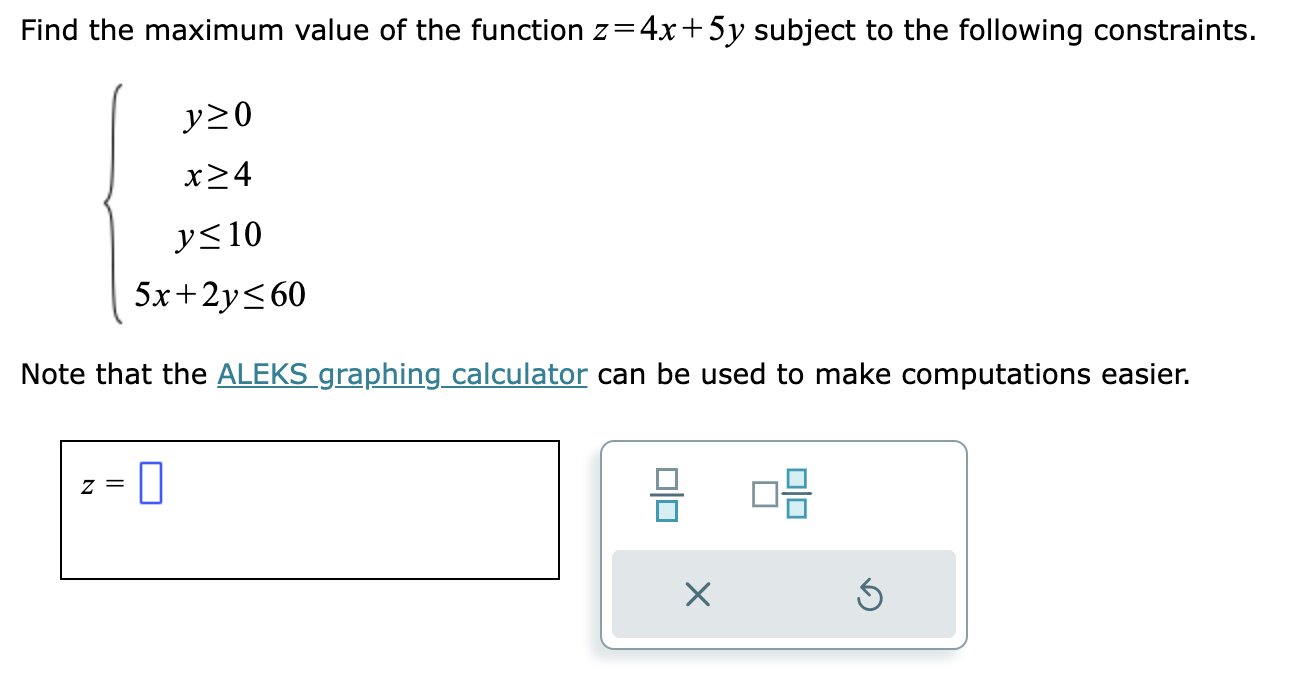 Solved Find The Maximum Value Of The Function Z=11x Y, 44% OFF