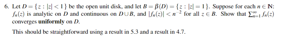 Solved 6. Let D={z:∣z∣