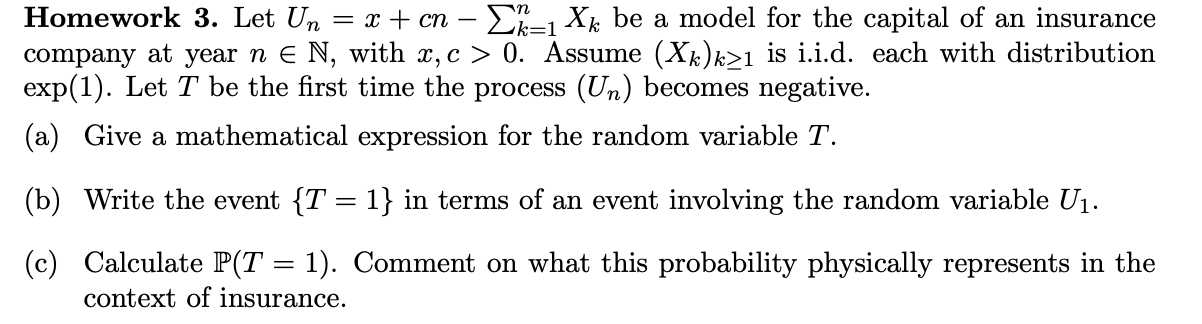 Solved Homework 3 Let Un X Cn Ek 1 Xk Be A Model For Chegg Com