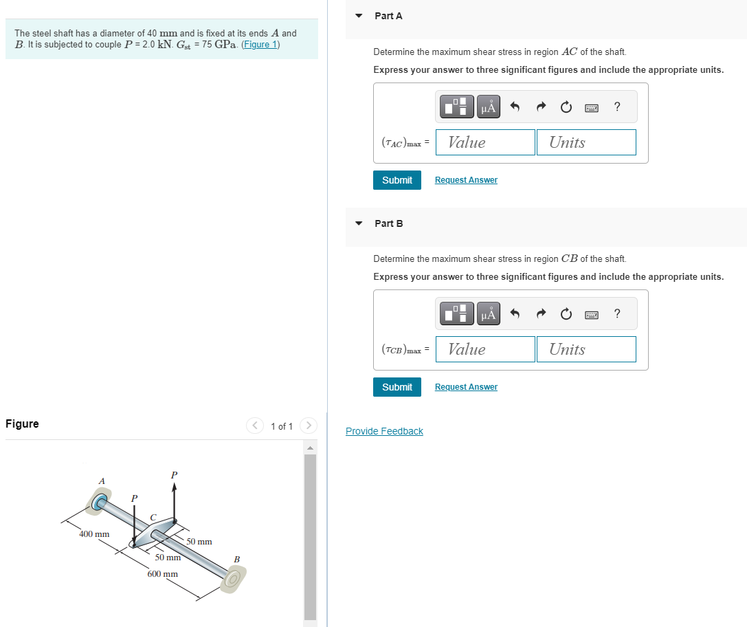 Solved The steel shaft has a diameter of 40 ﻿mm and is fixed | Chegg.com