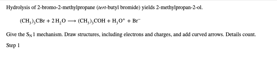 Solved Hydrolysis of 2-bromo-2-methylpropane (tert-butyl | Chegg.com