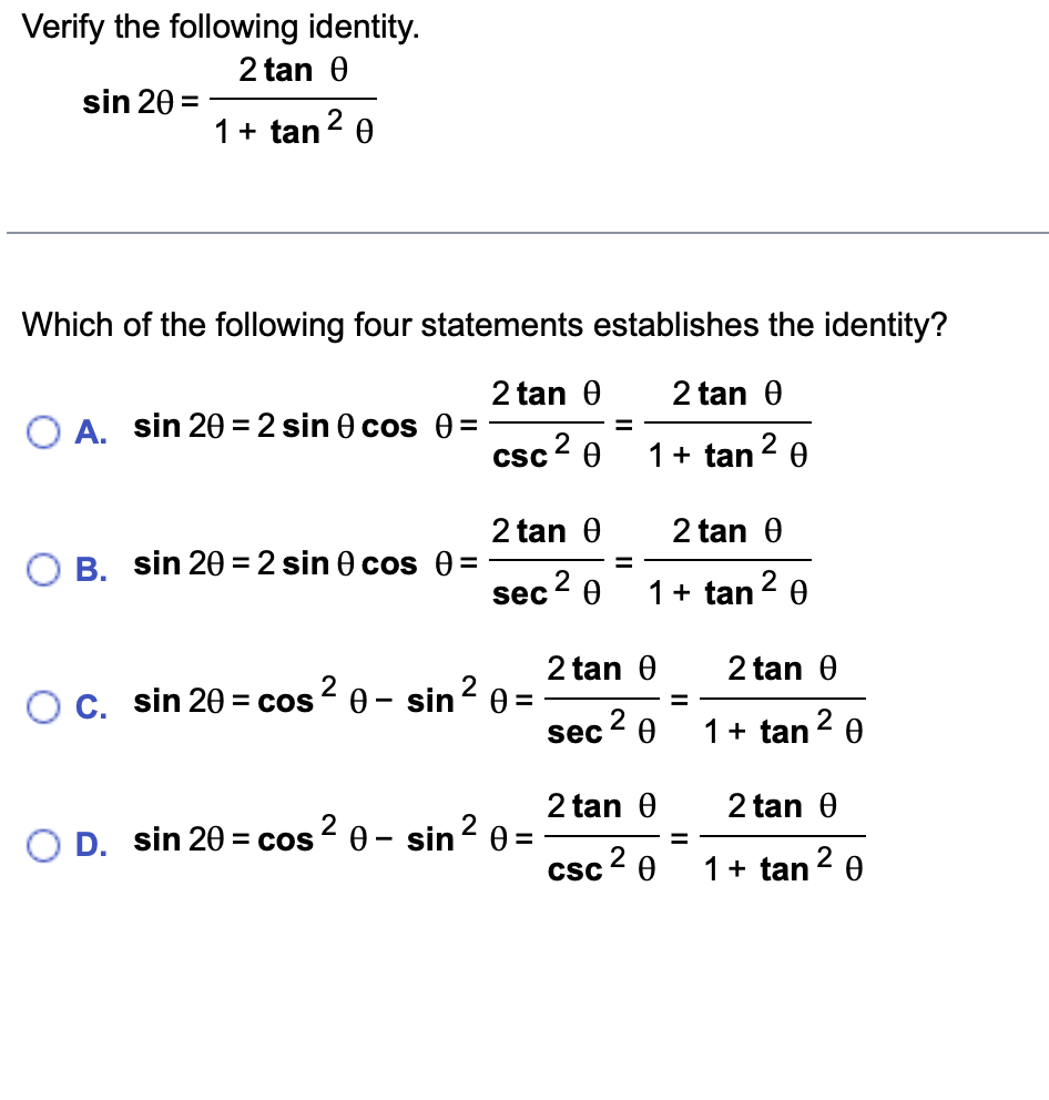 Solved Verify The Following Identity Sin2θ1tan2θ2tanθ 9431