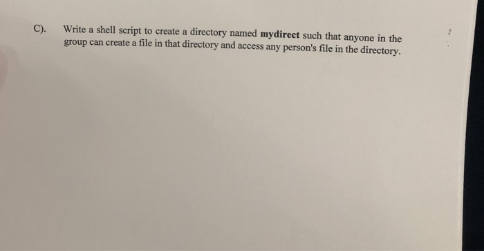Solved Write a shell script to create a directory named | Chegg.com