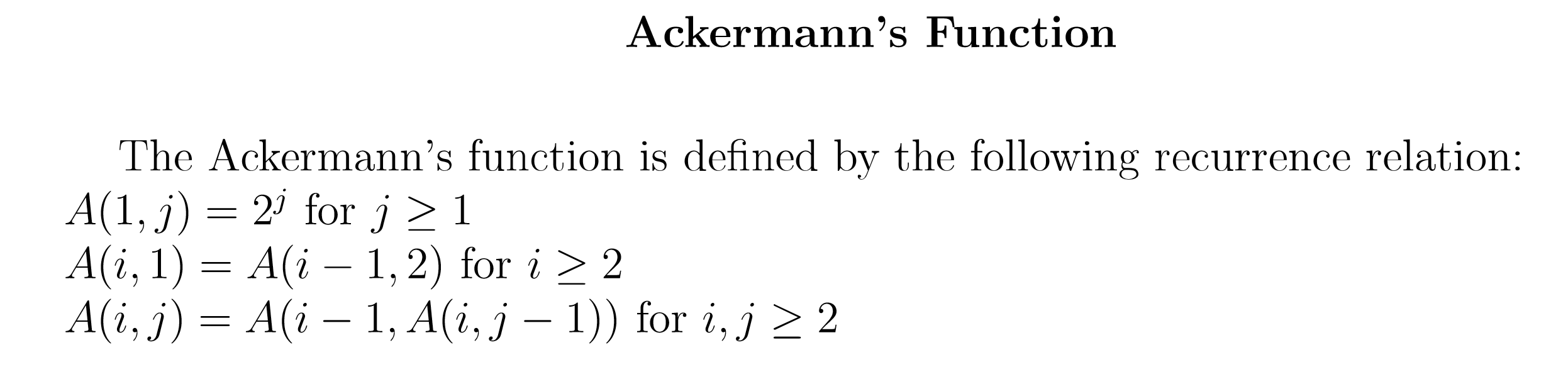 Solved The Ackermann's Function Is Defined By The Following | Chegg.com