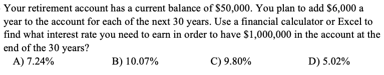 Solved Your retirement account has a current balance of | Chegg.com