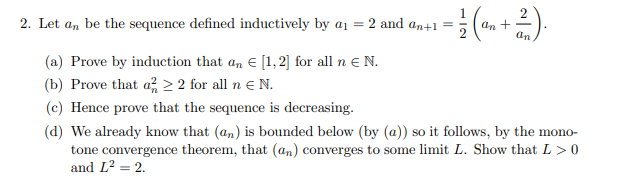 Solved 2. Let an be the sequence defined inductively by a1 = | Chegg.com