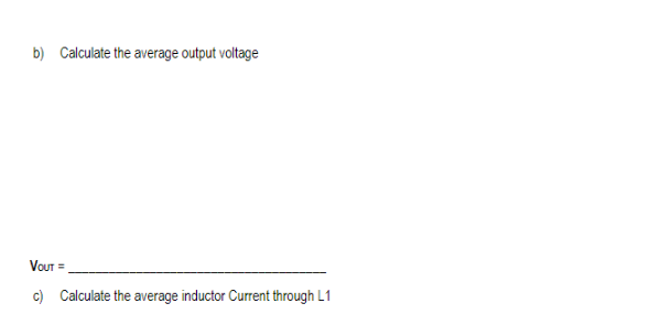 Question 2 Design of a DCDC Converter The Circuit Circuit Diagram