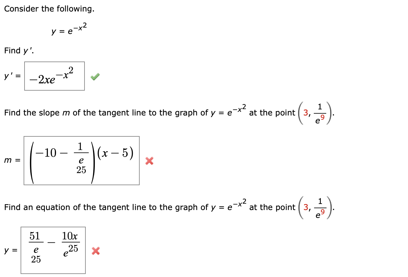 Solved Consider the following. y = ex2 Find y'. y' = 2
