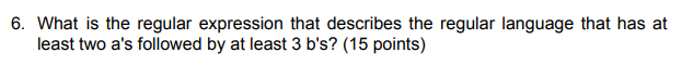 Solved 6. What is the regular expression that describes the | Chegg.com