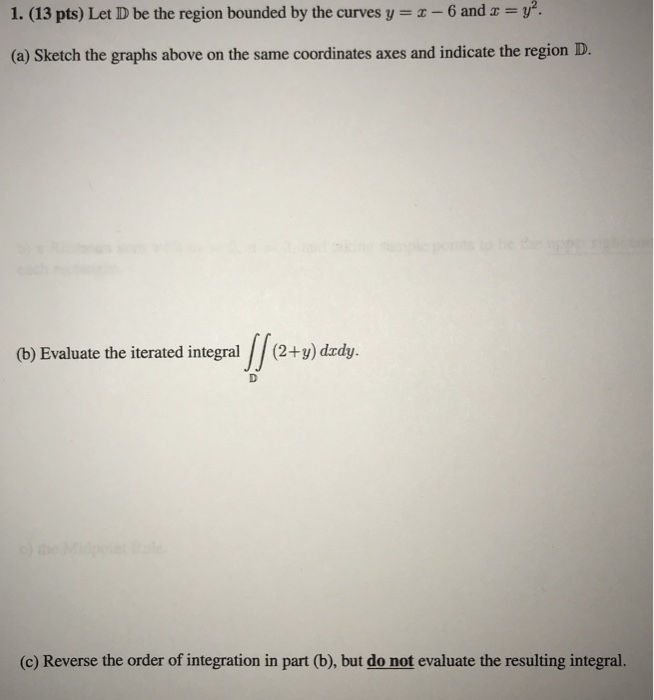 Solved Let d be the region bounded by the curves y=x-6 and | Chegg.com