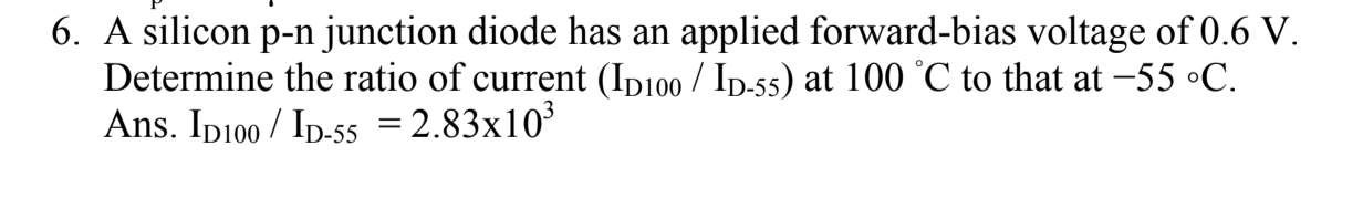 Solved 6. A silicon p-n junction diode has an applied | Chegg.com