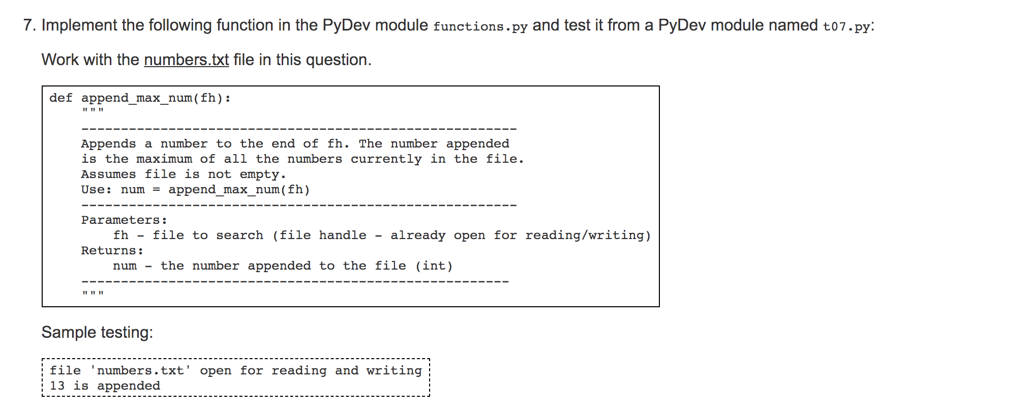 Solved 7. Implement The Following Function In The PyDev | Chegg.com