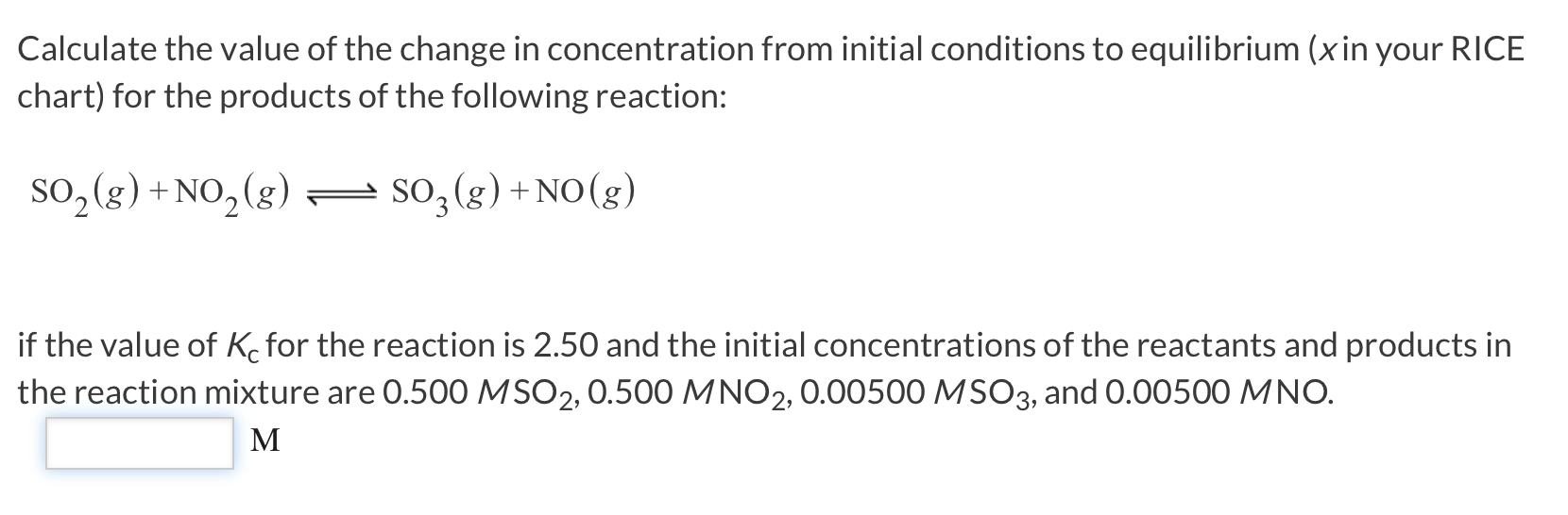 Solved Calculate the value of the change in concentration | Chegg.com