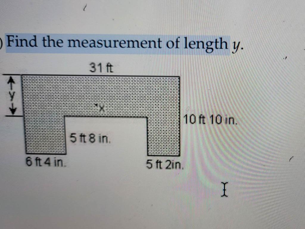 Solved Find the measurement of length y. | Chegg.com