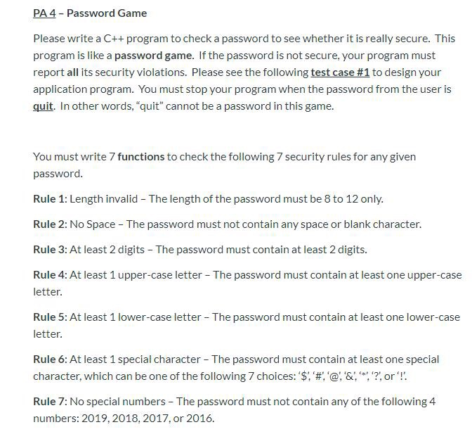 Solved PA 4 Password Game Please write a C++ program to | Chegg.com