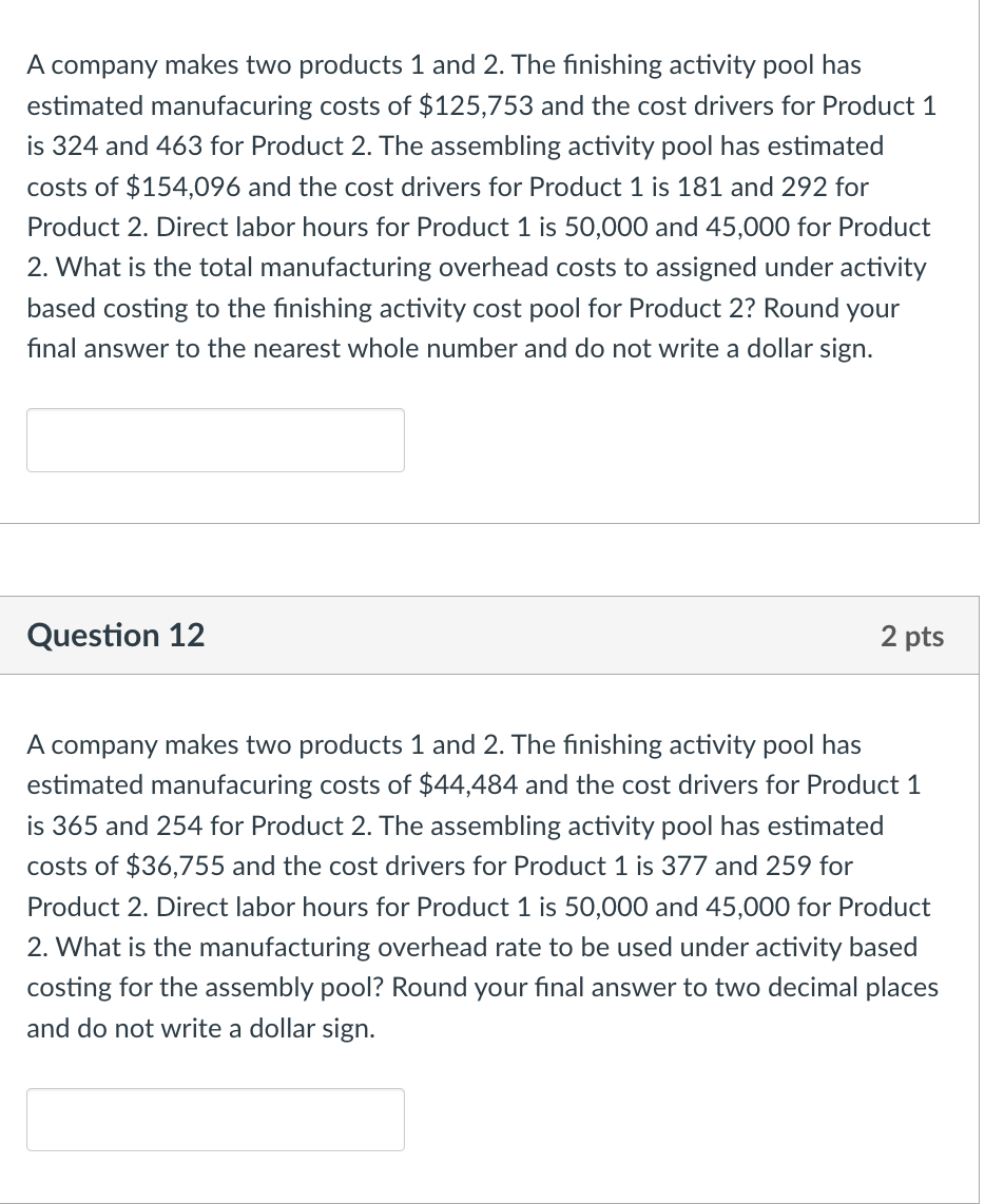 Solved A company makes two products 1 and 2 . The finishing | Chegg.com