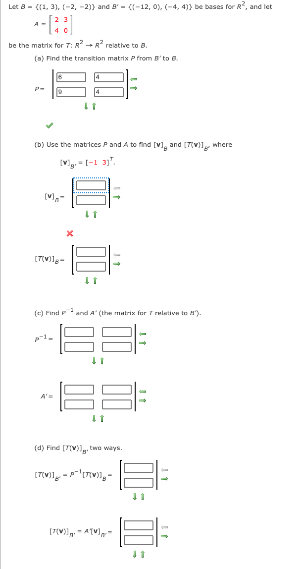 Solved Let B = {(1,3), (-2,-2)} And B' = {(-12, 0), (-4,4)} | Chegg.com