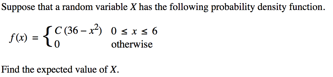 Solved Suppose that a random variable X has the following | Chegg.com