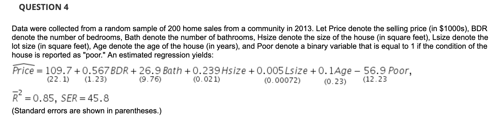 Solved QUESTION 4 Data were collected from a random sample | Chegg.com