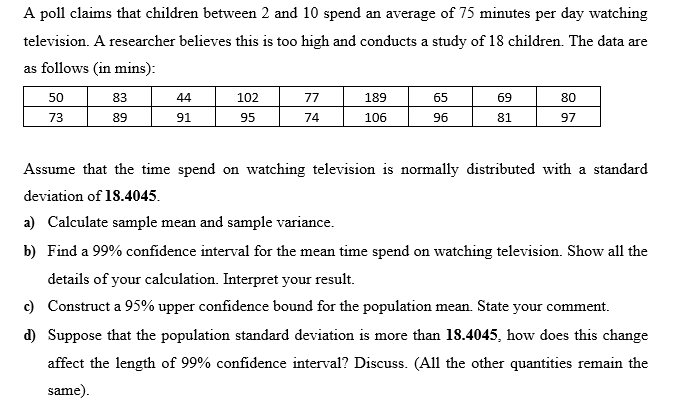 Solved A poll claims that children between 2 and 10 spend an | Chegg.com