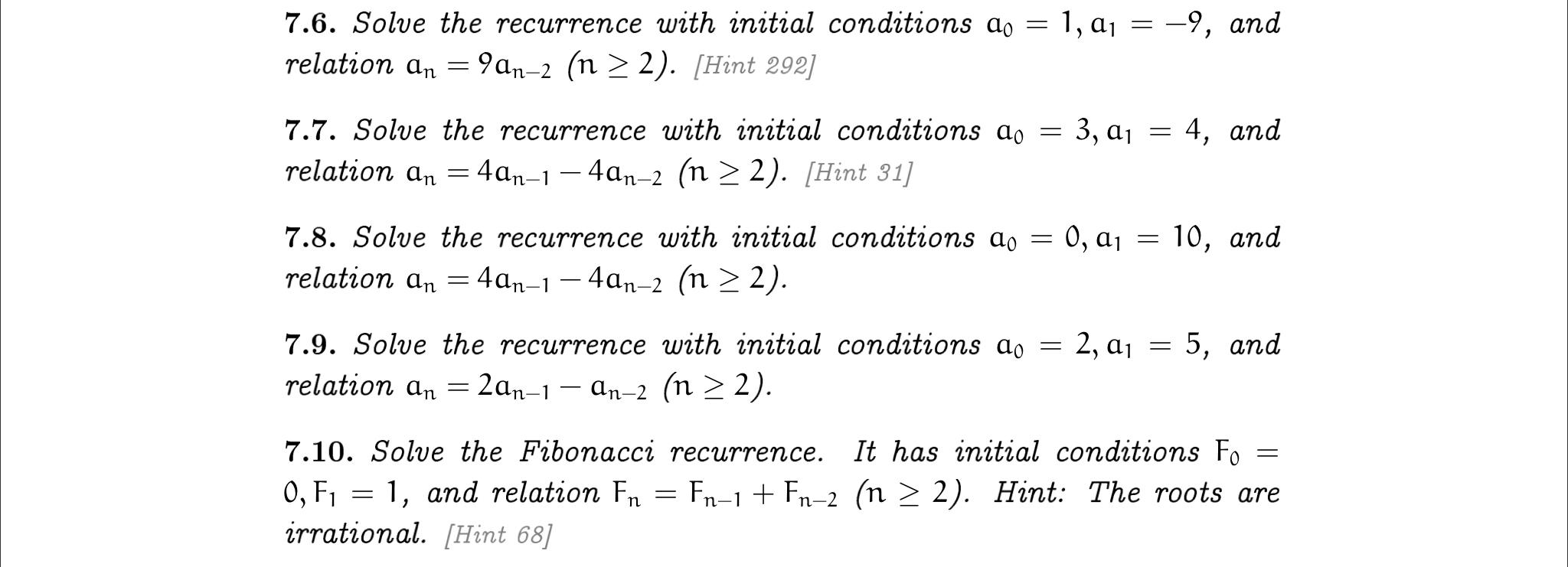 Solved 7.6. Solve the recurrence with initial conditions | Chegg.com