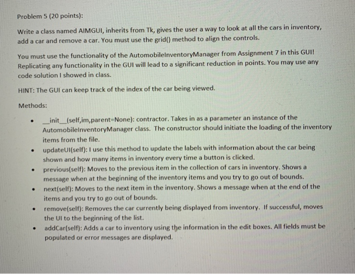 Problem 5 (20 points): Write a class named AIMGUI, | Chegg.com