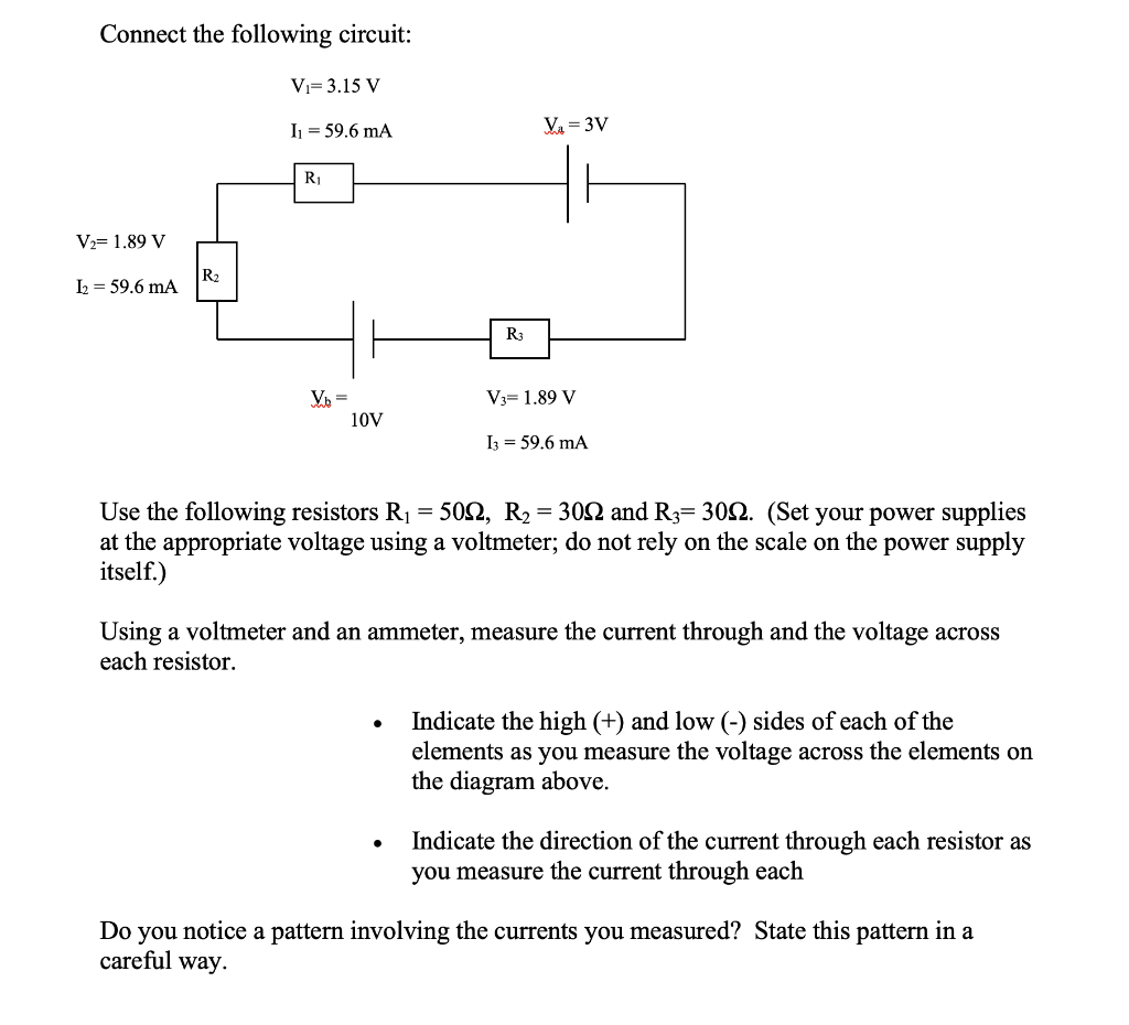 Solved Connect the following circuit: Use the following | Chegg.com