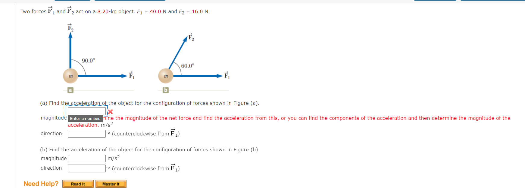 Solved Two Forces F1 And F2 Act On A 8 20−kg Object F1 40 0