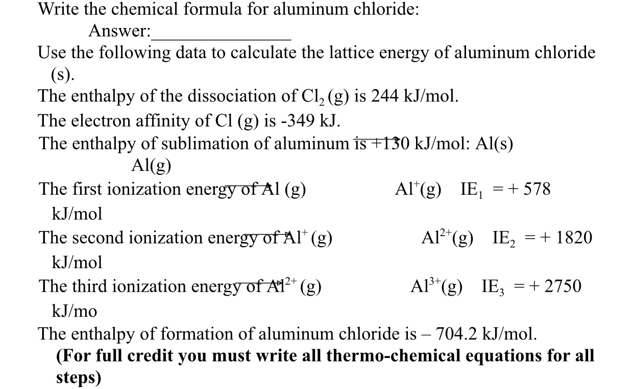 Solved Write the chemical formula for aluminum chloride: | Chegg.com