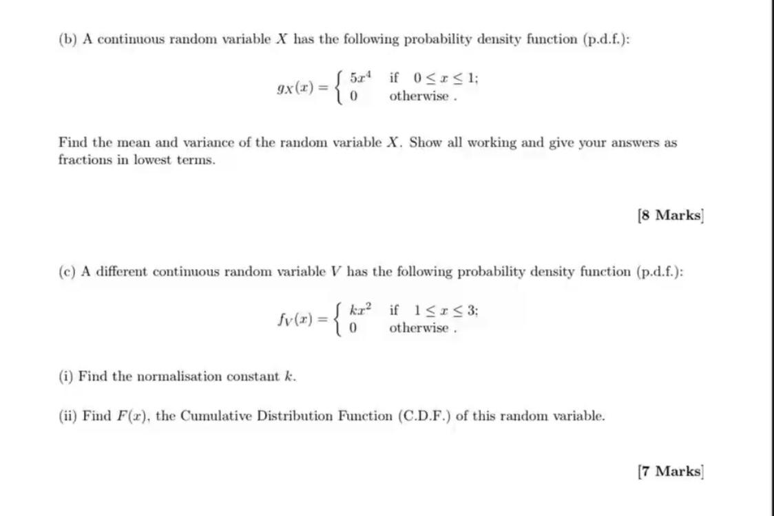 Solved (b) A Continuous Random Variable X Has The Following | Chegg.com