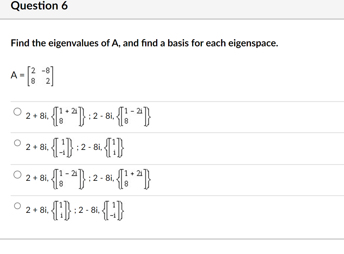 Solved Find the eigenvalues of A, and find a basis for each | Chegg.com