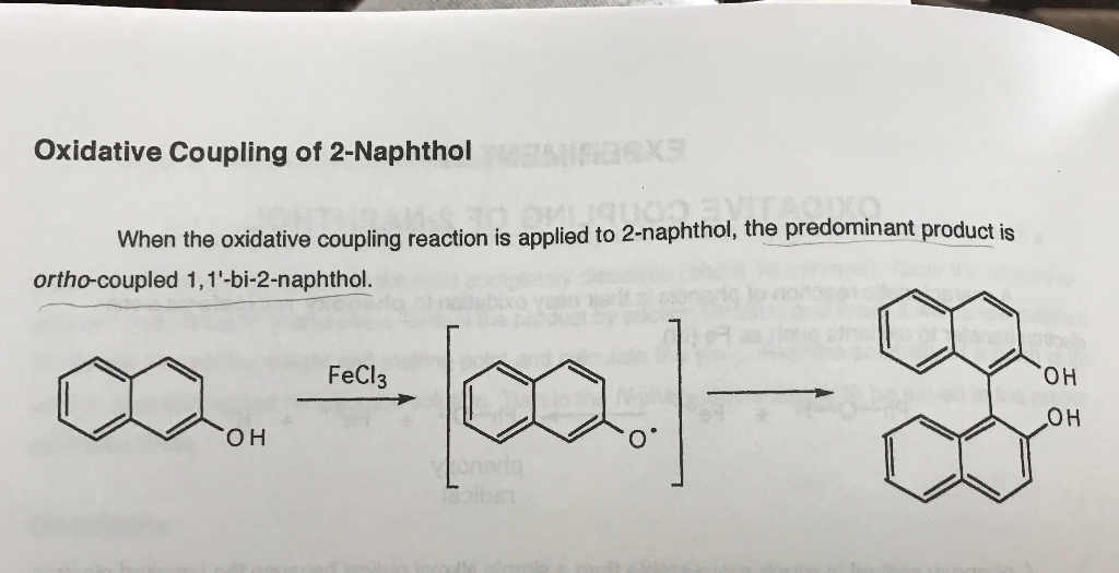 Solved Oxidative Coupling of 2Naphthol When the oxidative