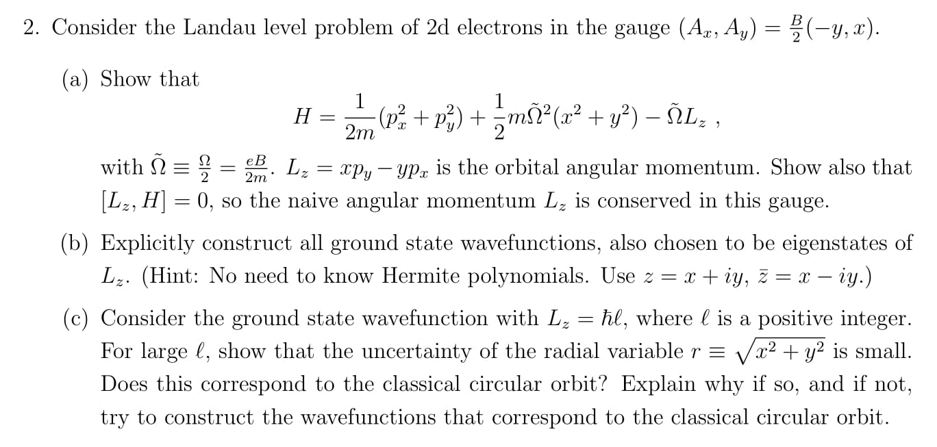 2 Consider The Landau Level Problem Of 2d Electro Chegg Com