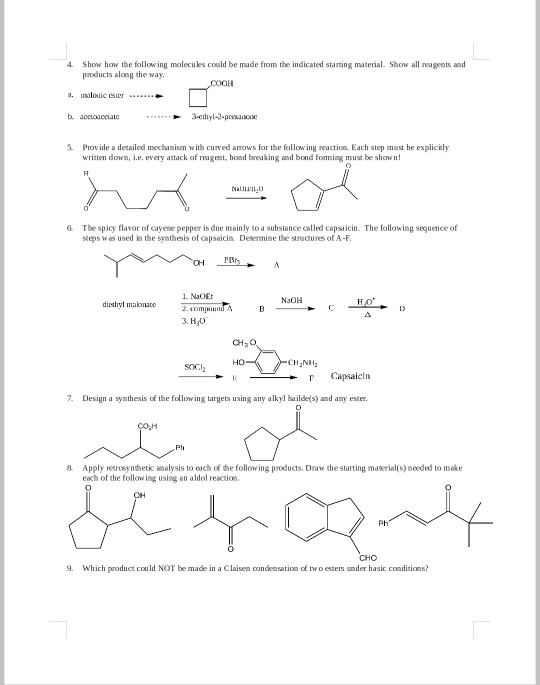 Solved 4. Show how the follow ing molecues could be made | Chegg.com