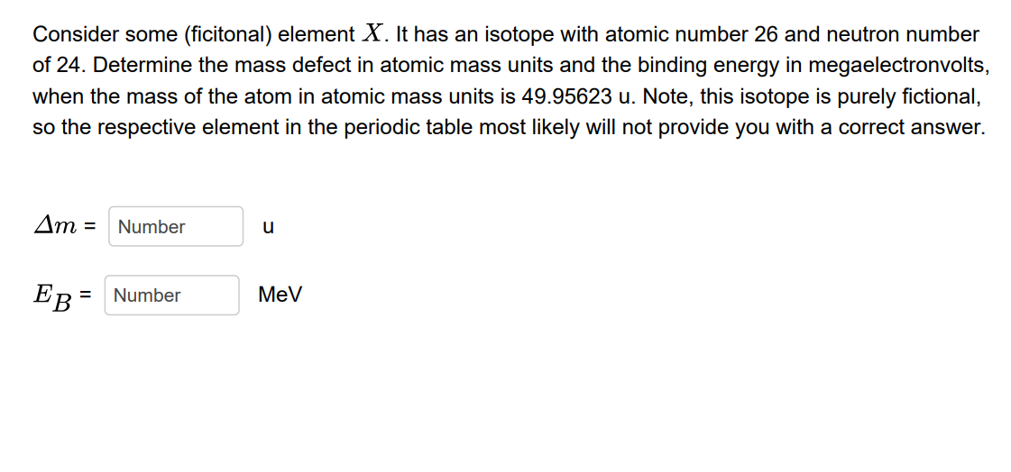 Solved Consider some (ficitonal) element X. It has an | Chegg.com