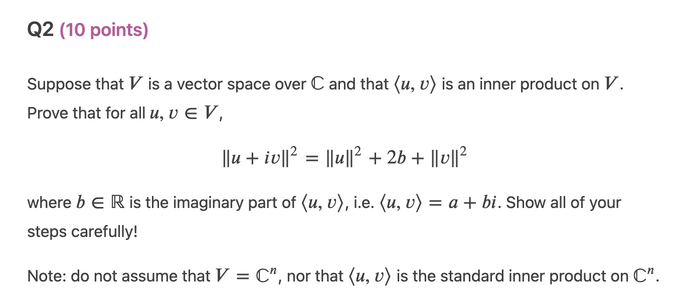 Solved Suppose That V Is A Vector Space Over C And That | Chegg.com