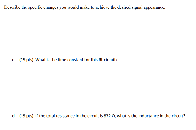 Solved 2. You build the RL circuit shown below in order to | Chegg.com